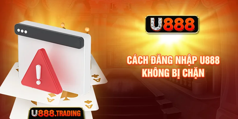 Cách xử lý khi không đăng nhập được U888