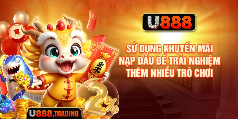 Kiểm tra điều kiện của các chương trình khuyến mãi U888
