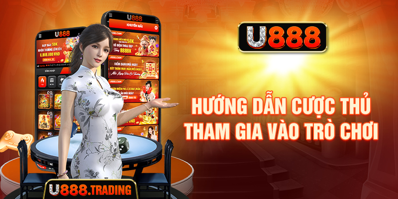 Hướng dẫn cách tham gia Tài xỉu U888