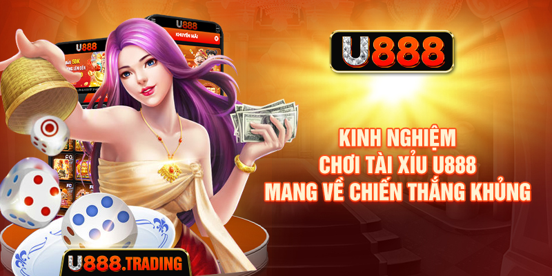 Những lưu ý khi tham gia Tài xỉu U888