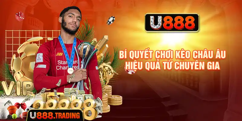Theo dõi biến động tỷ lệ kèo châu Âu