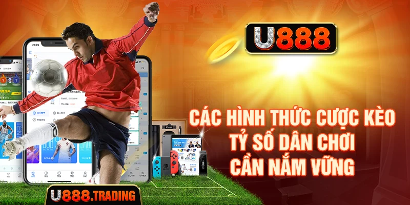 Các thị trường liên quan đến tỷ số và bàn thắng