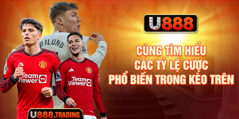 Các mức chấp phổ biến khi đọc kèo trên