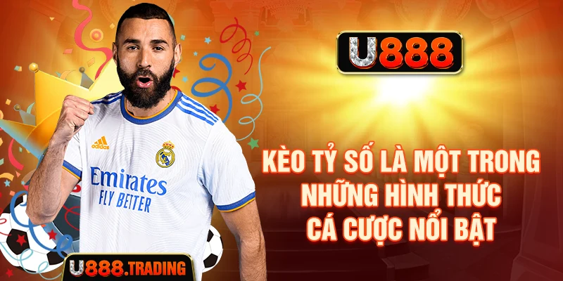 Kèo tỷ số là gì và cách xác định kết quả